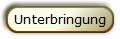 Unterbringung